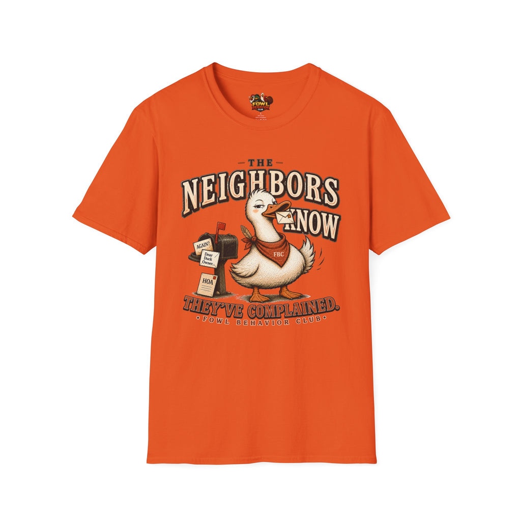 The Neighbors know T-Shirt