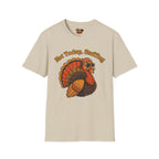 Not Today Stuffing T-Shirt