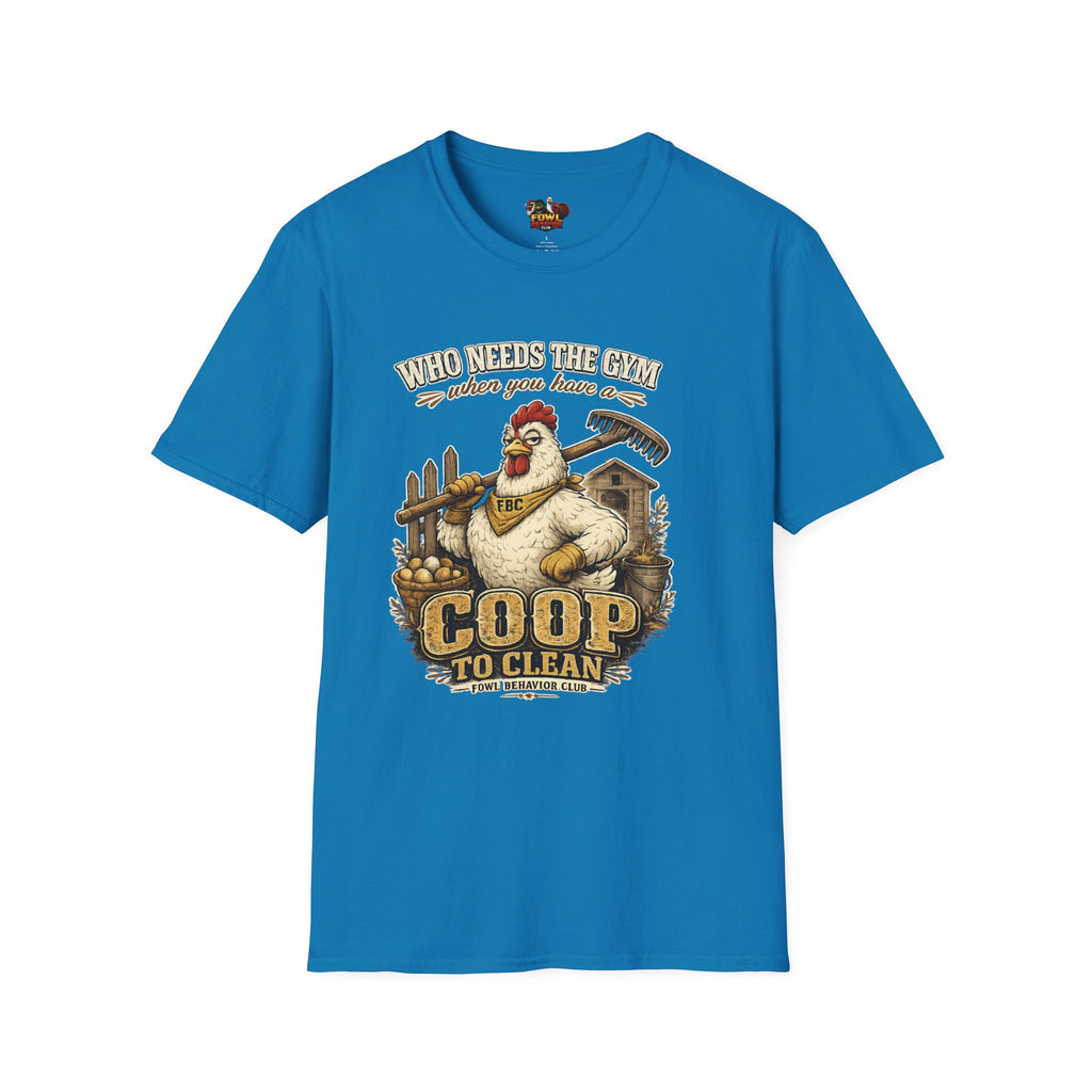 Who Needs the Gym... T-Shirt