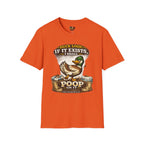 Duck Logic: I Shall poop on it T-Shirt