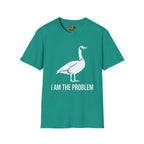 I am the Problem T-Shirt