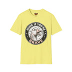 Honk if You're Brave T-Shirt