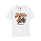 Have you seen my Wiener? T-Shirt