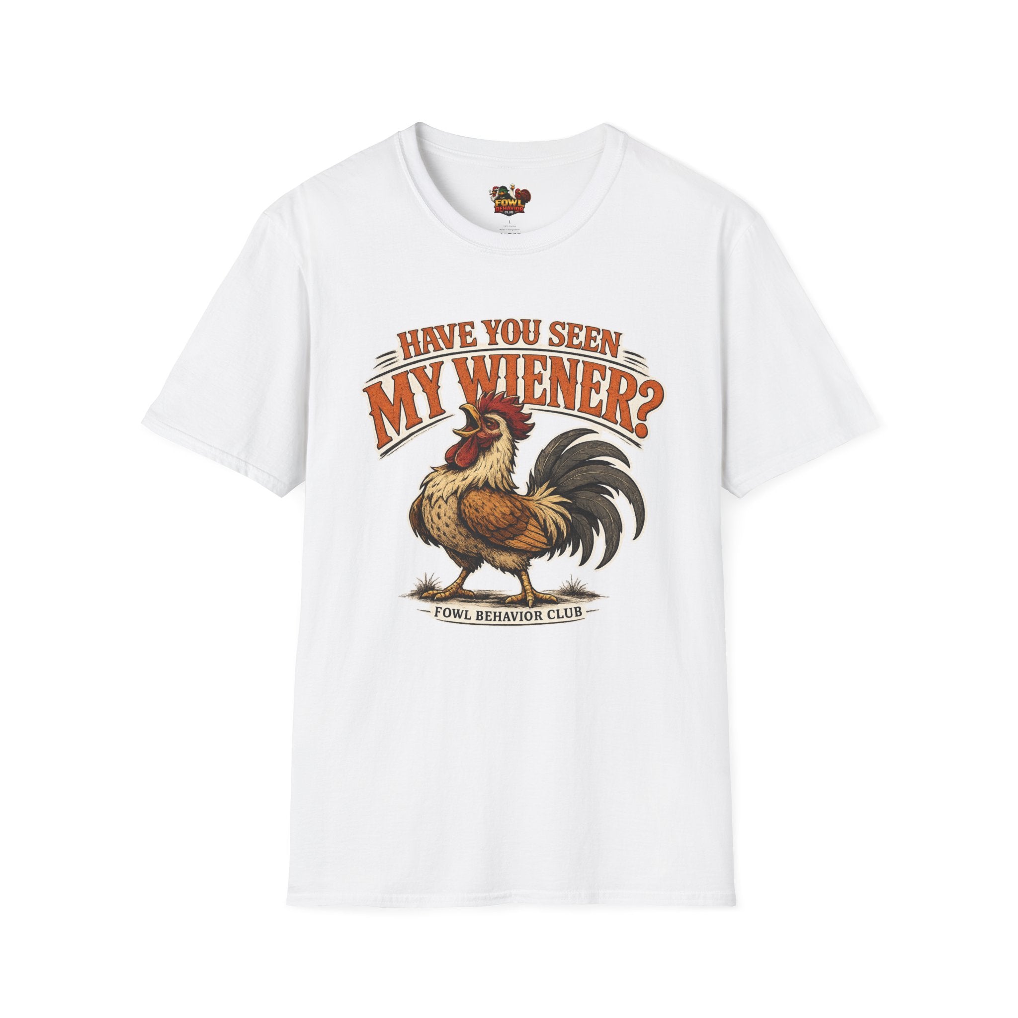 Have you seen my Wiener? T-Shirt