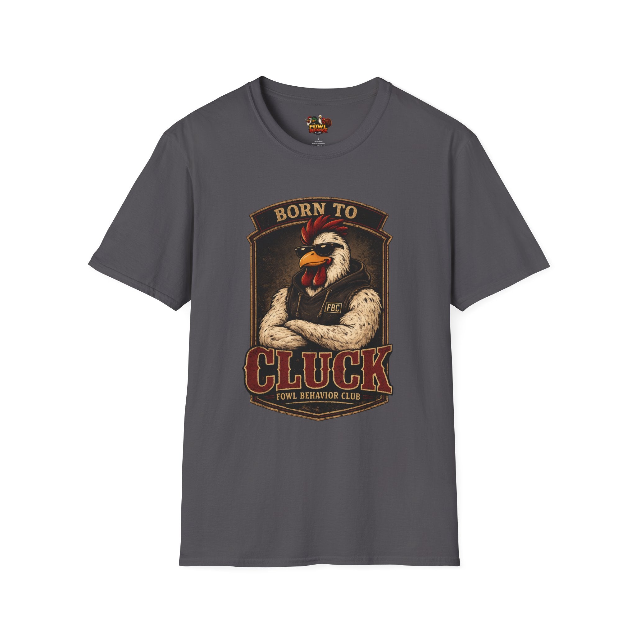 Born To Cluck T-Shirt