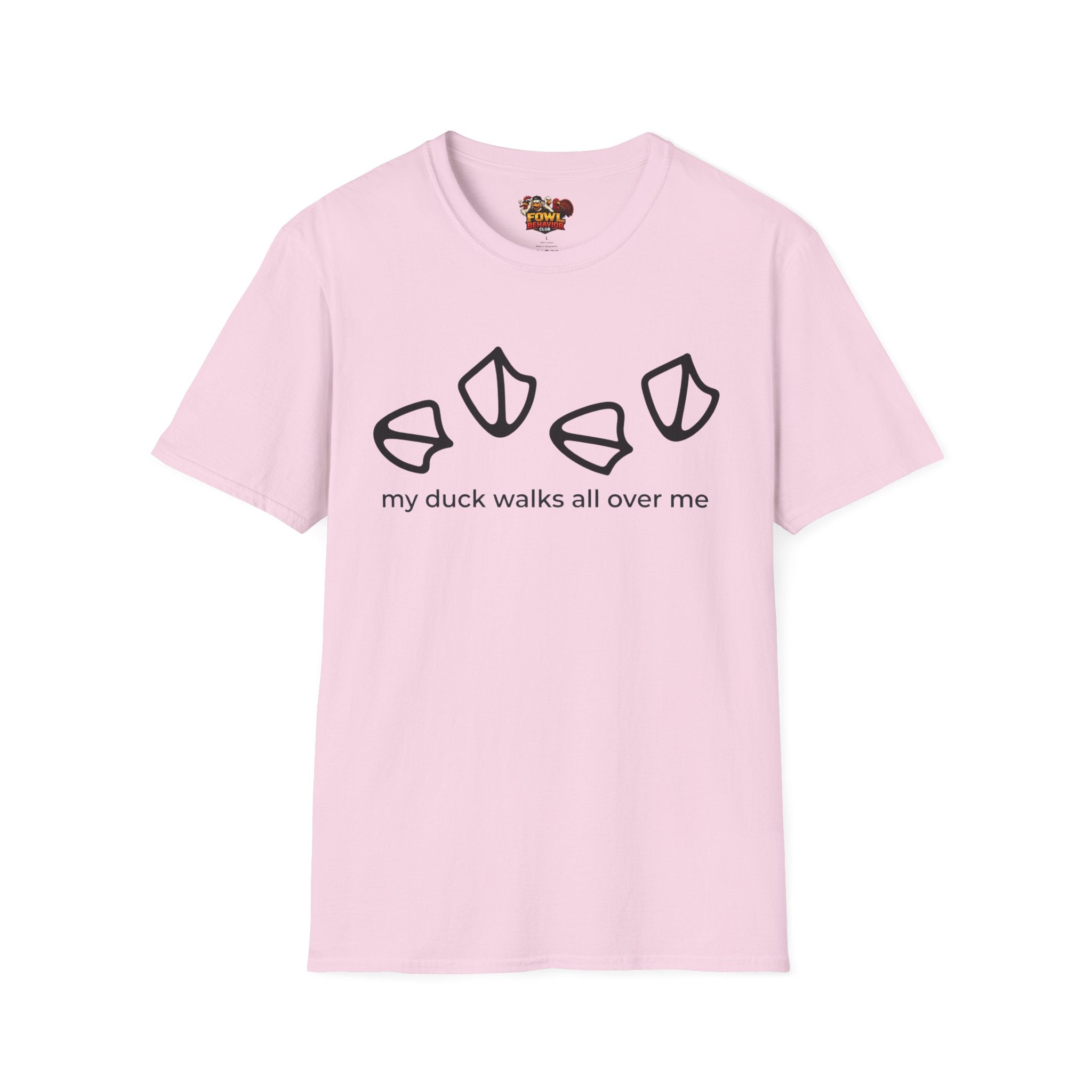 My duck walks all over me T-Shirt