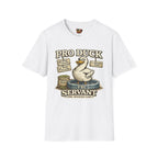 Pro Duck Servant T-Shirt