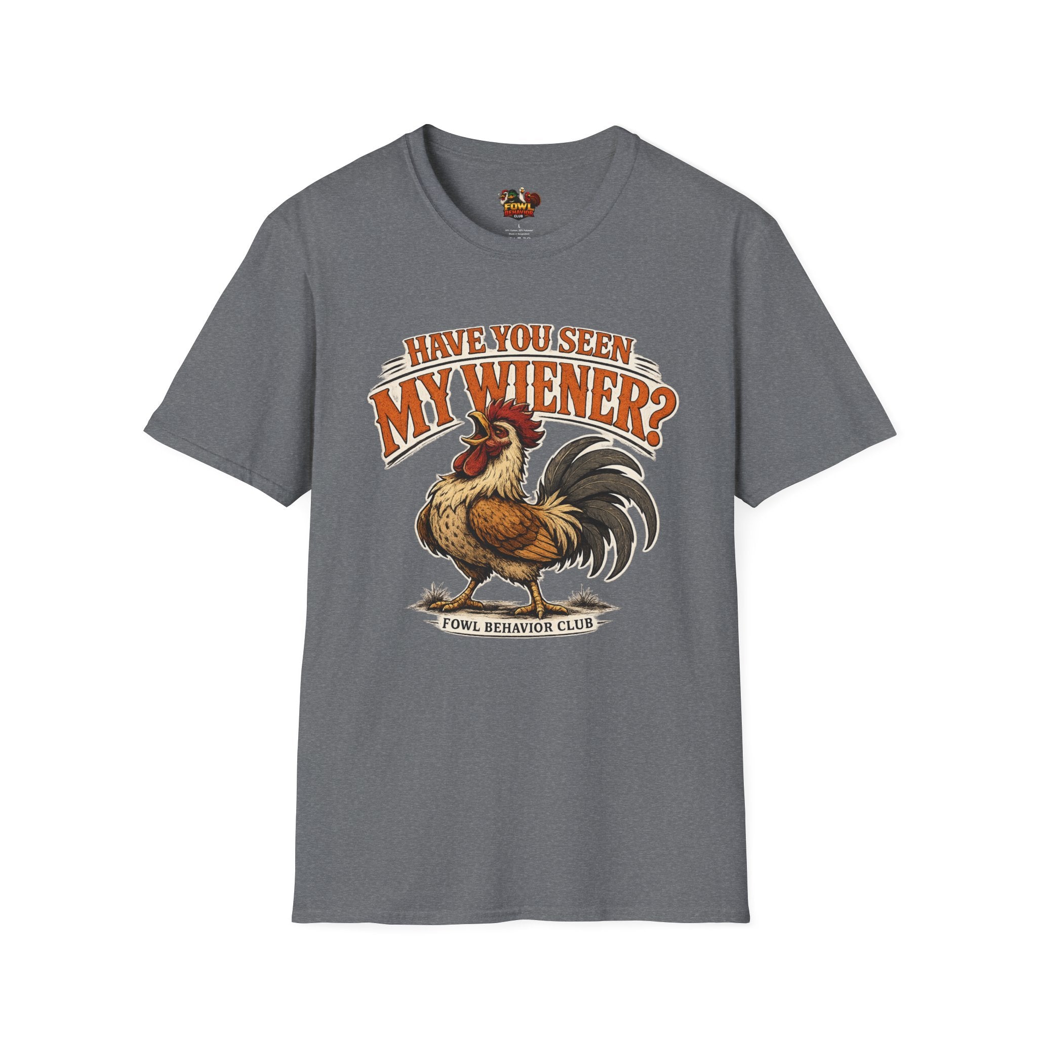 Have you seen my Wiener? T-Shirt