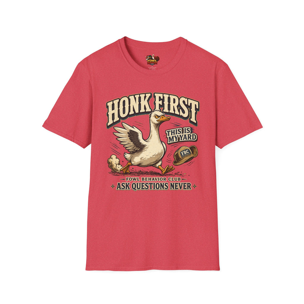 Honk First T-Shirt