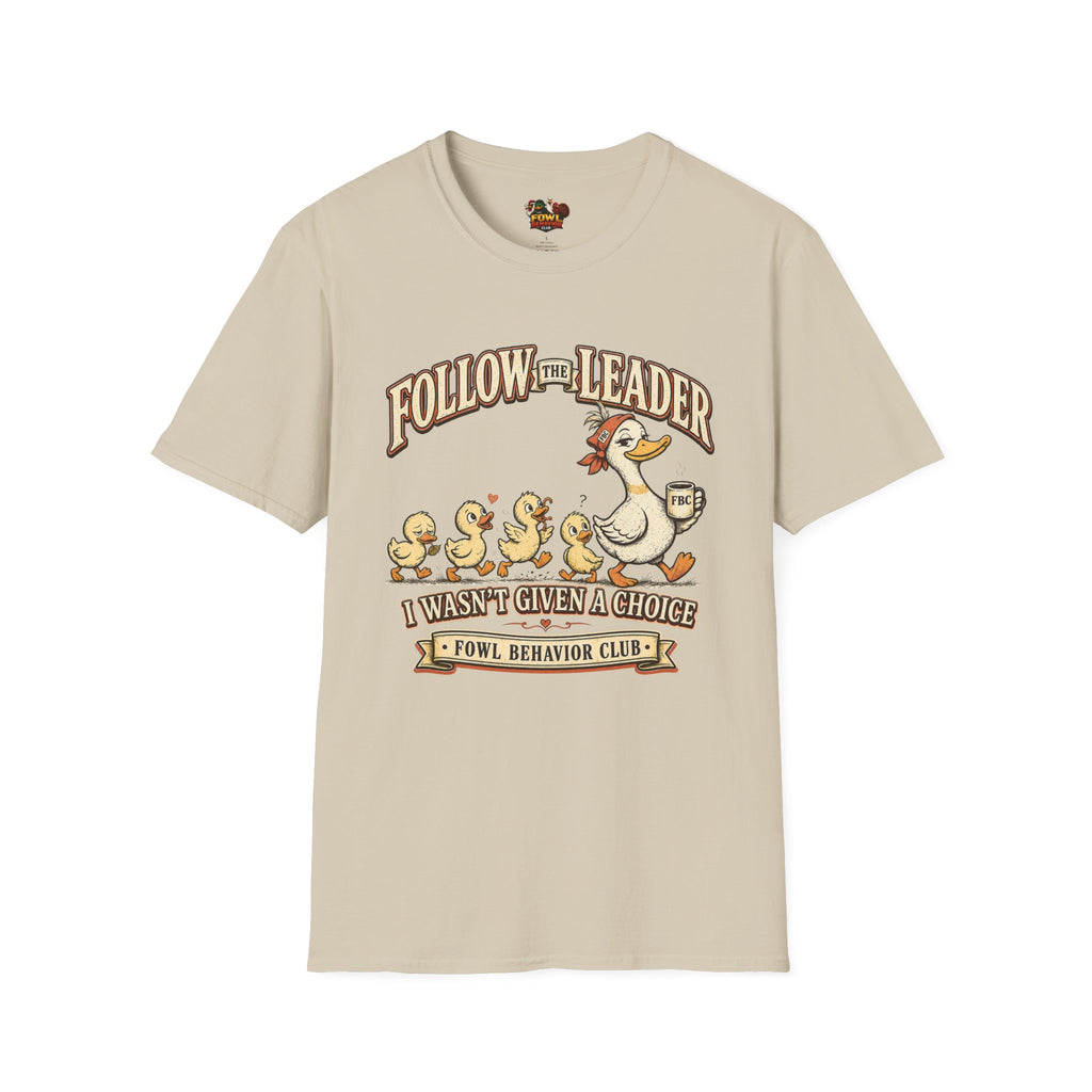 Follow the Leader T-Shirt