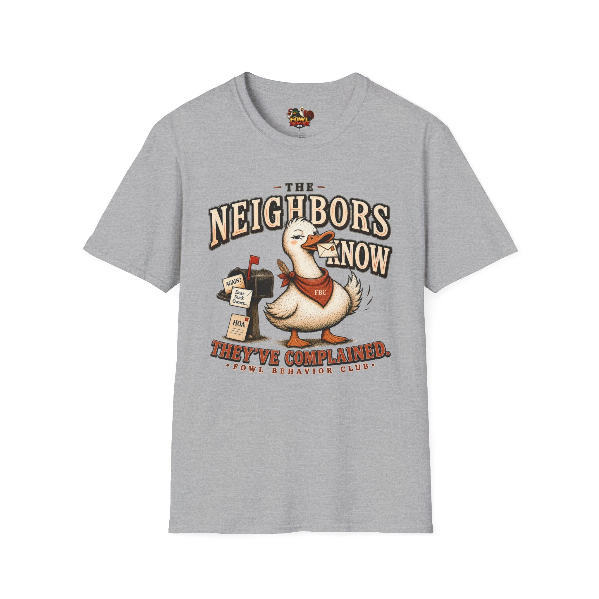 The Neighbors know T-Shirt