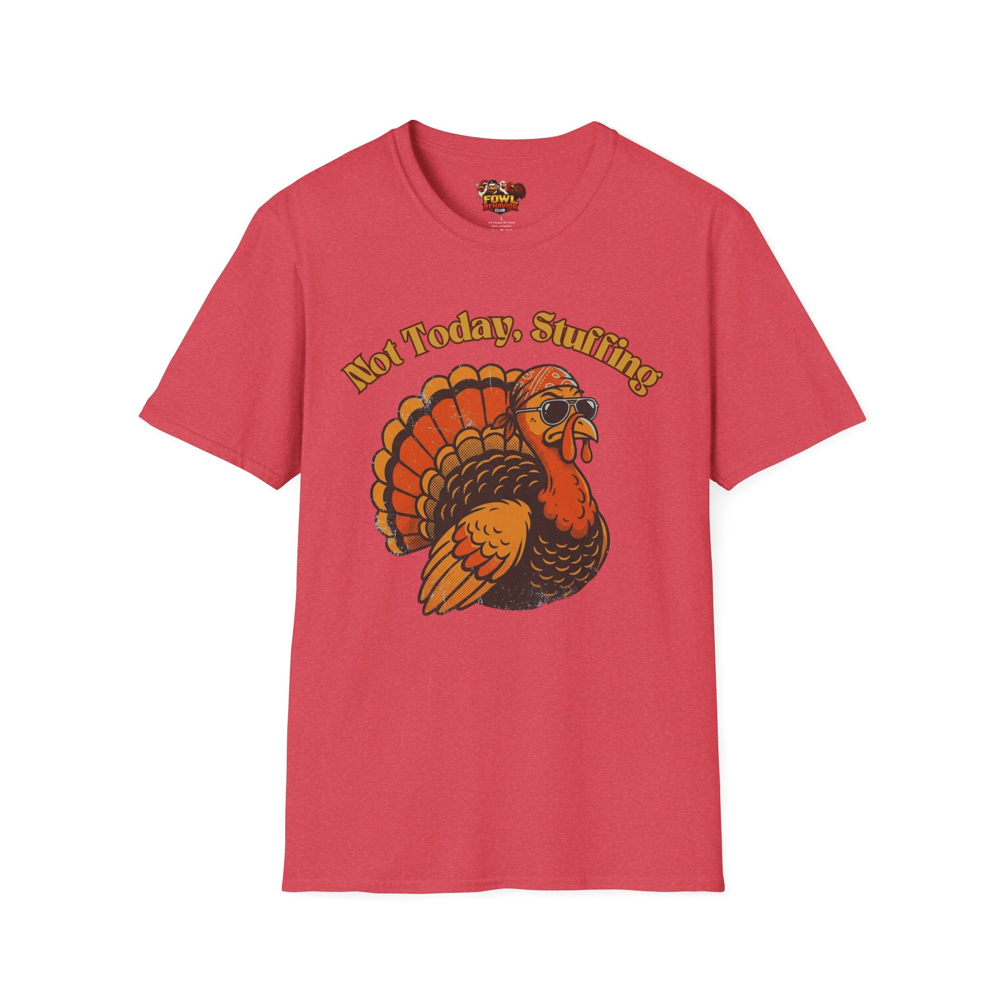 Not Today Stuffing T-Shirt