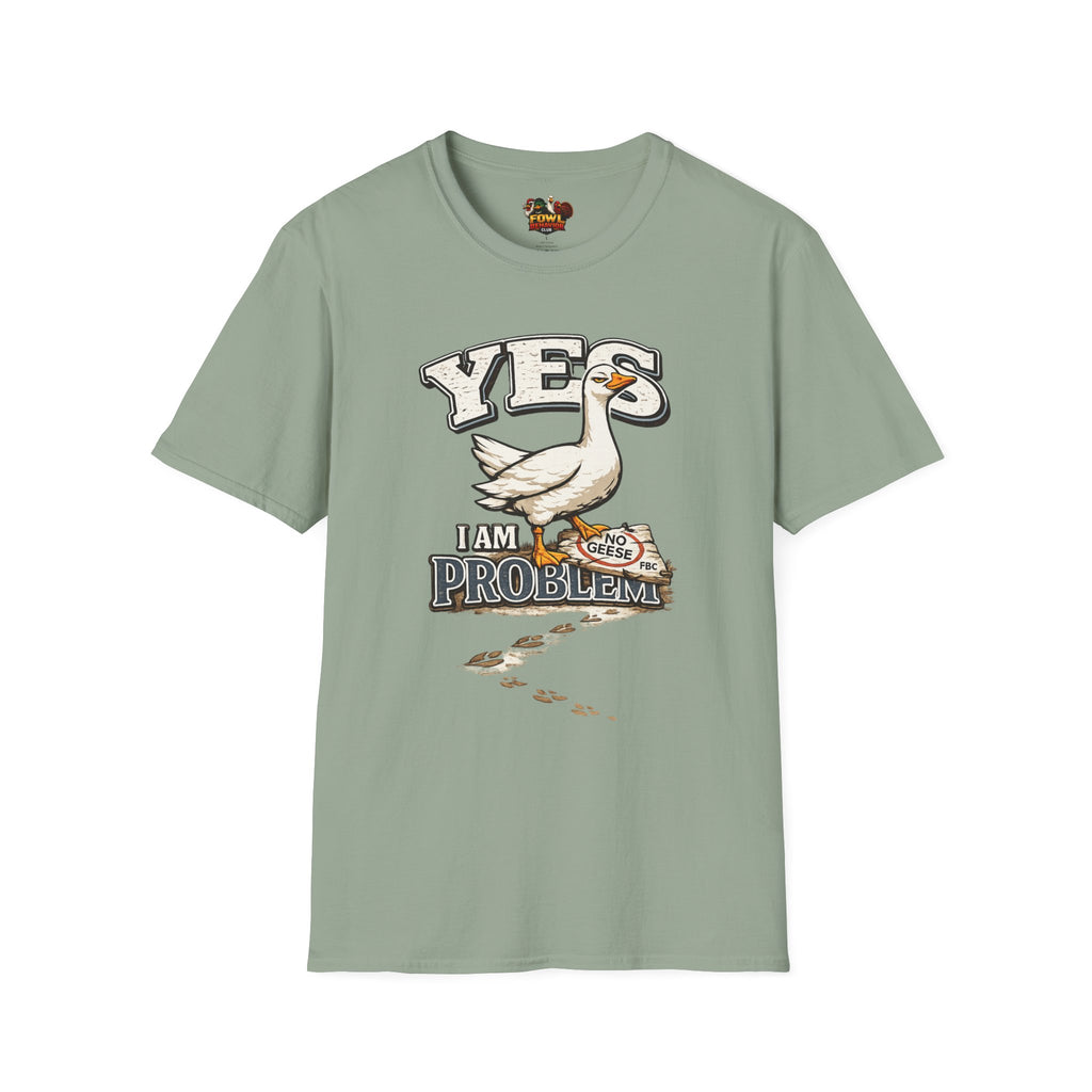 Yes I am the Problem T-Shirt
