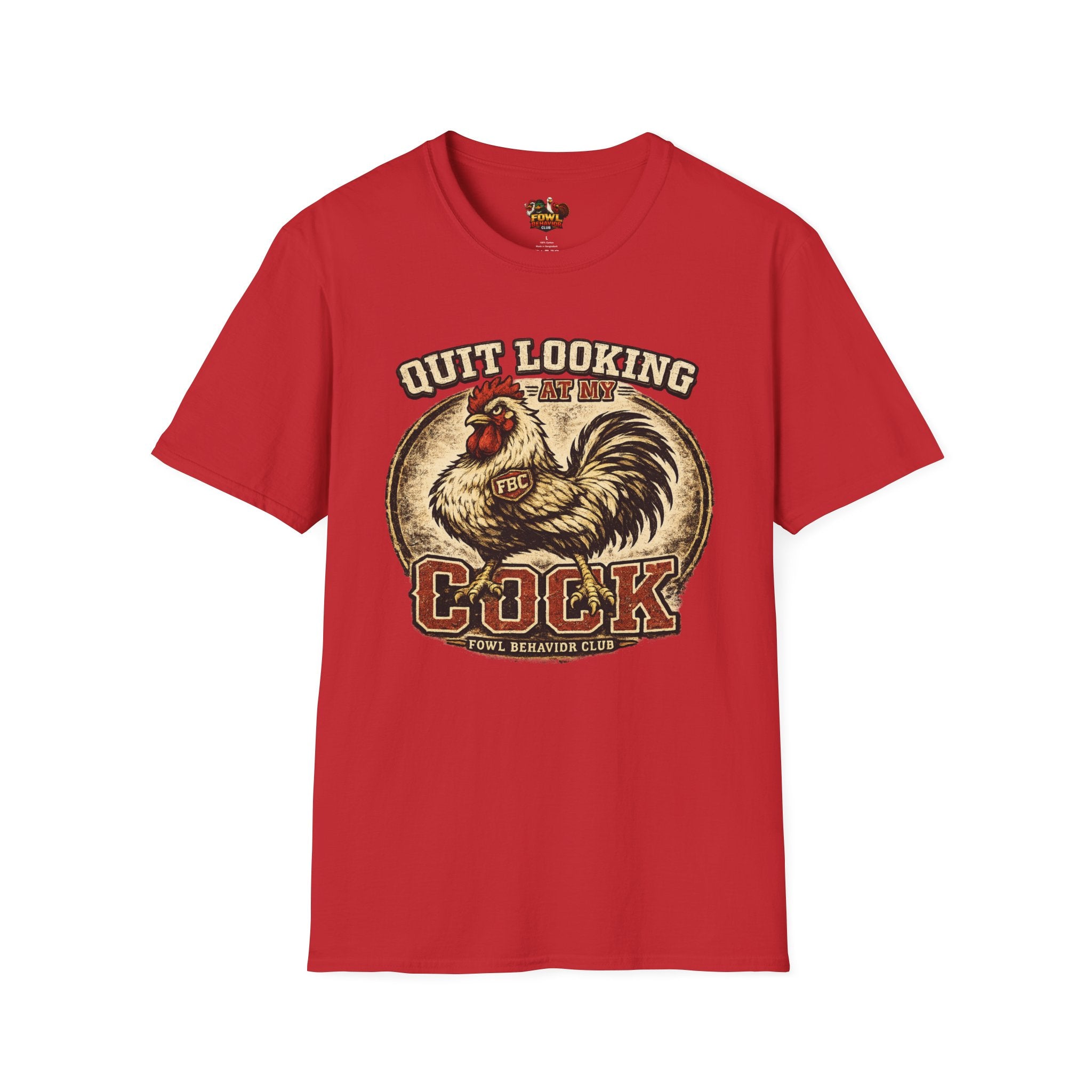 Quit Looking at my Cock T-Shirt