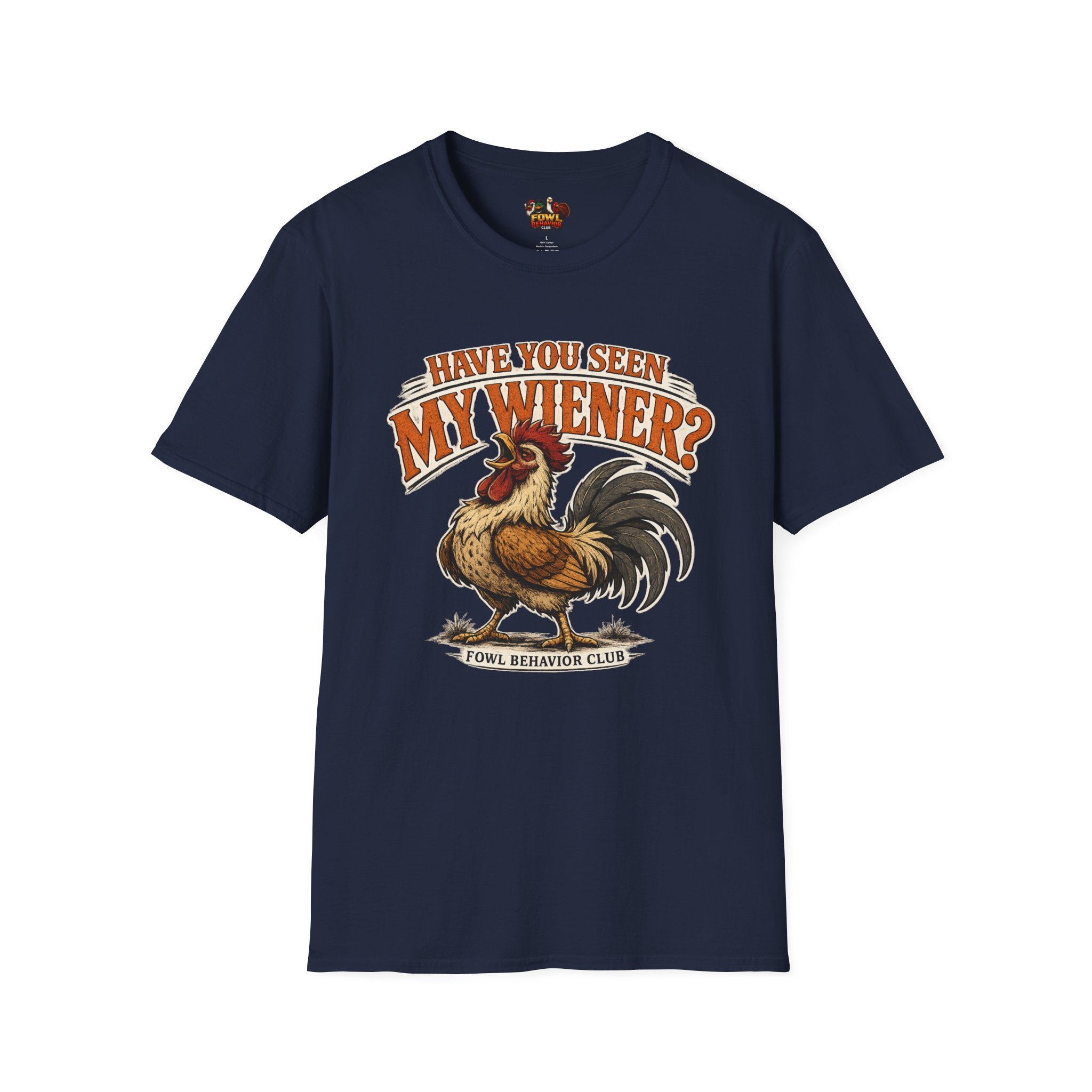 Have you seen my Wiener? T-Shirt