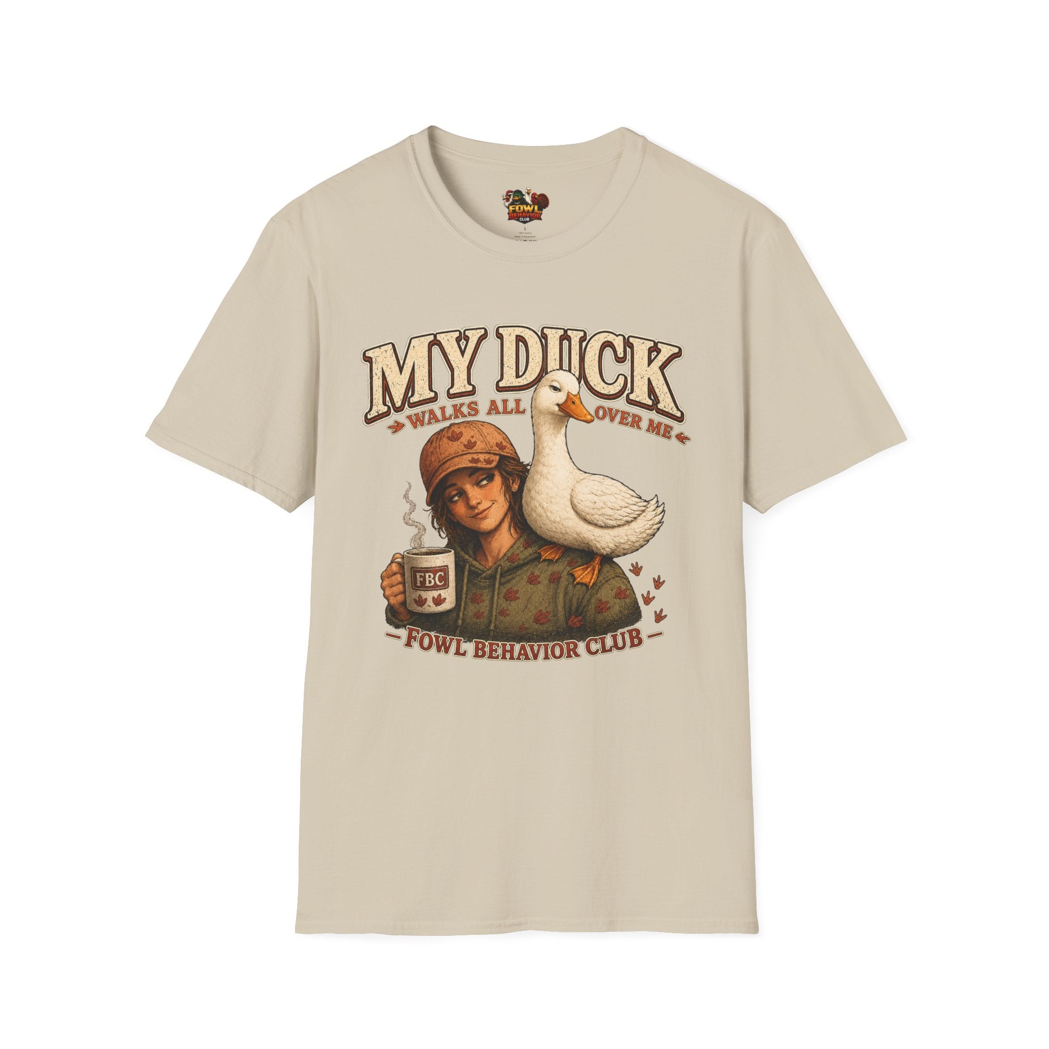 My Duck walks all over me T-Shirt
