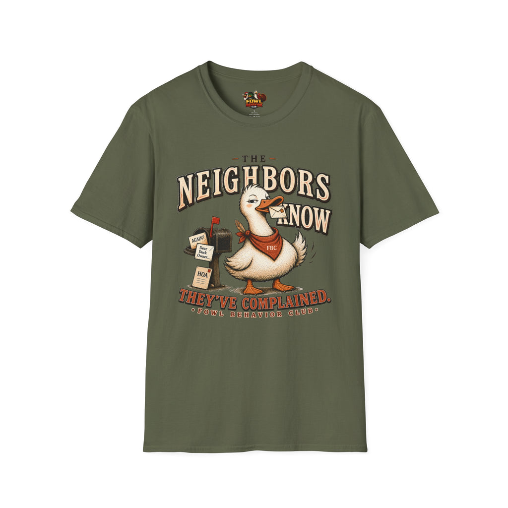 The Neighbors know T-Shirt