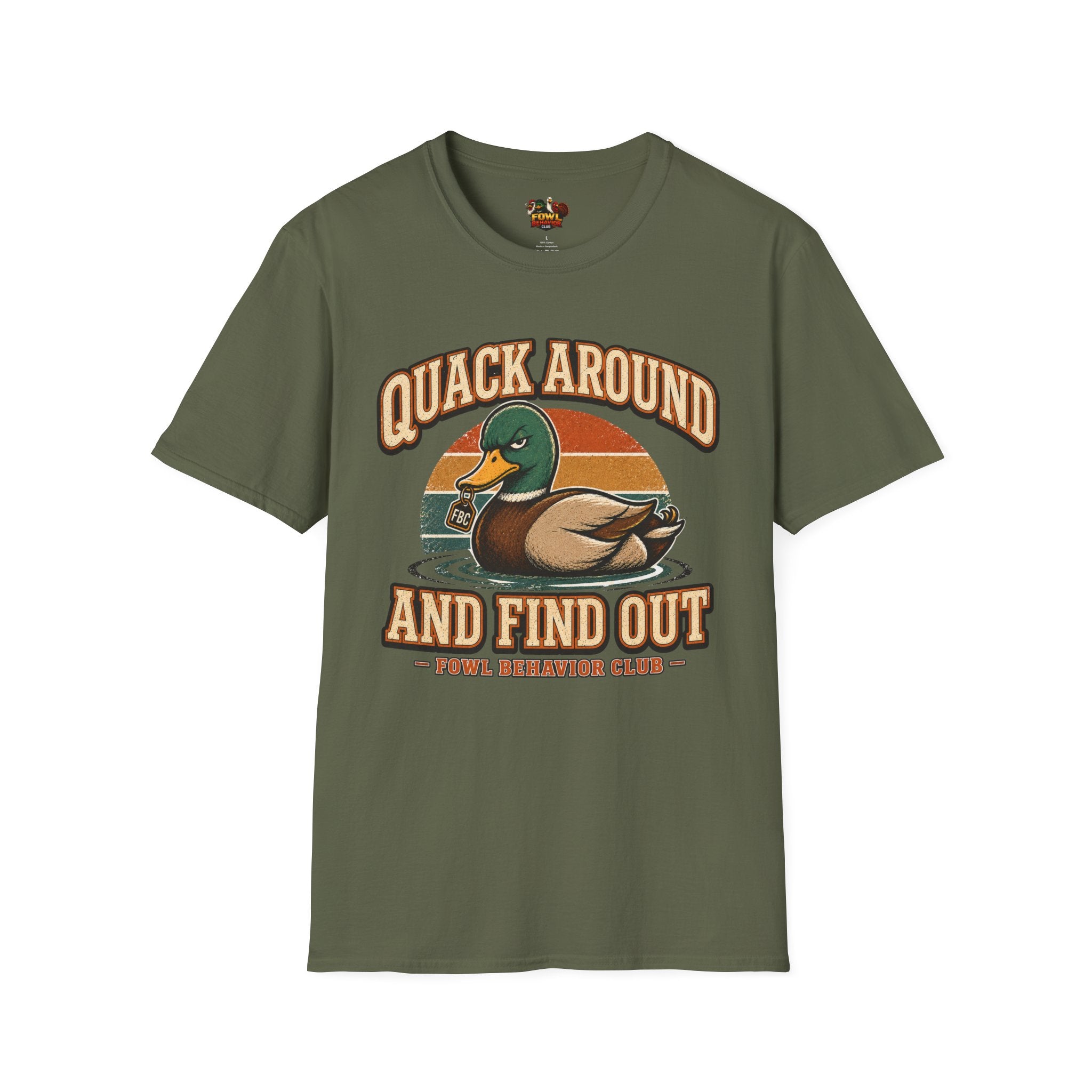 Quack Around and Find Out T-Shirt