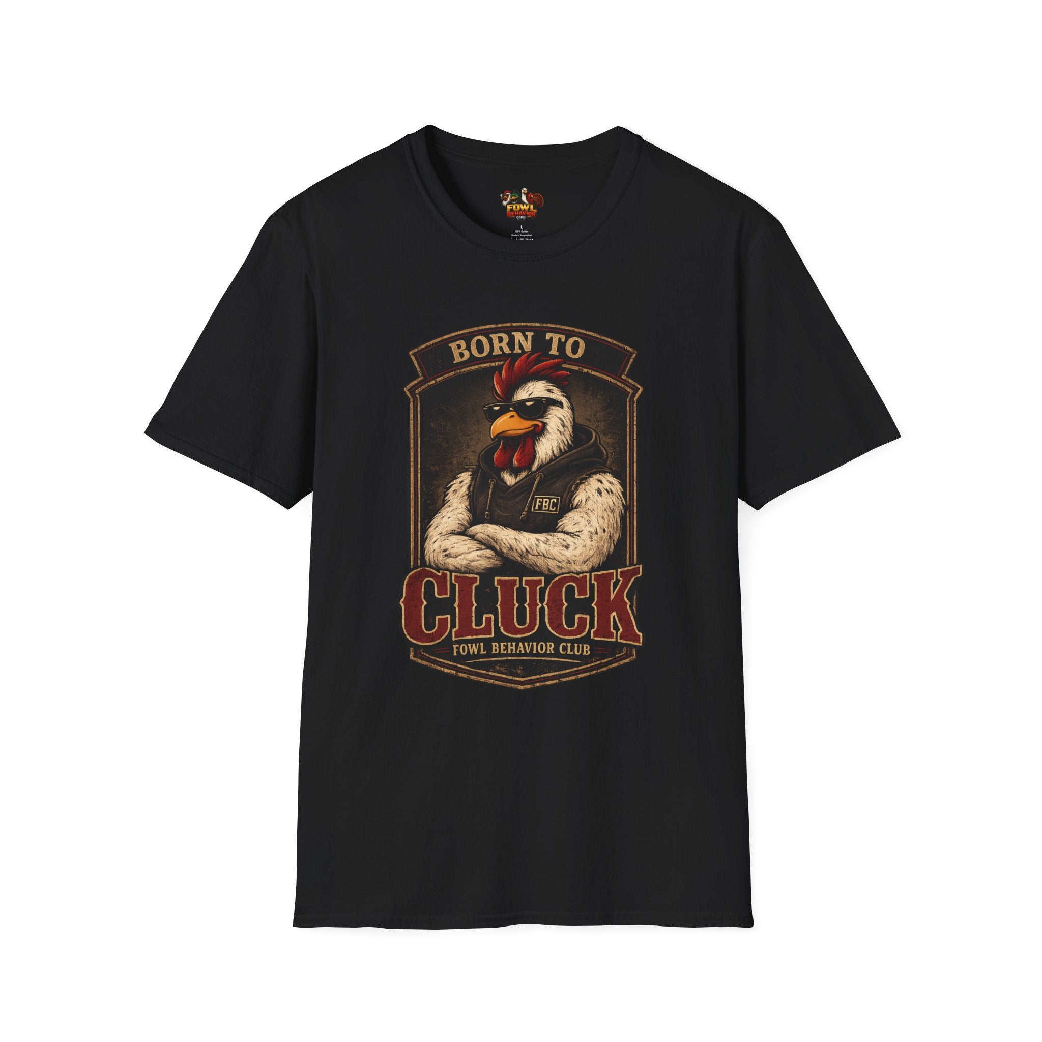 Born To Cluck T-Shirt