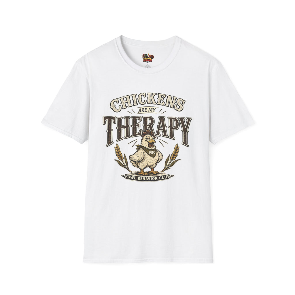 Chickens are my Therapy T-Shirt