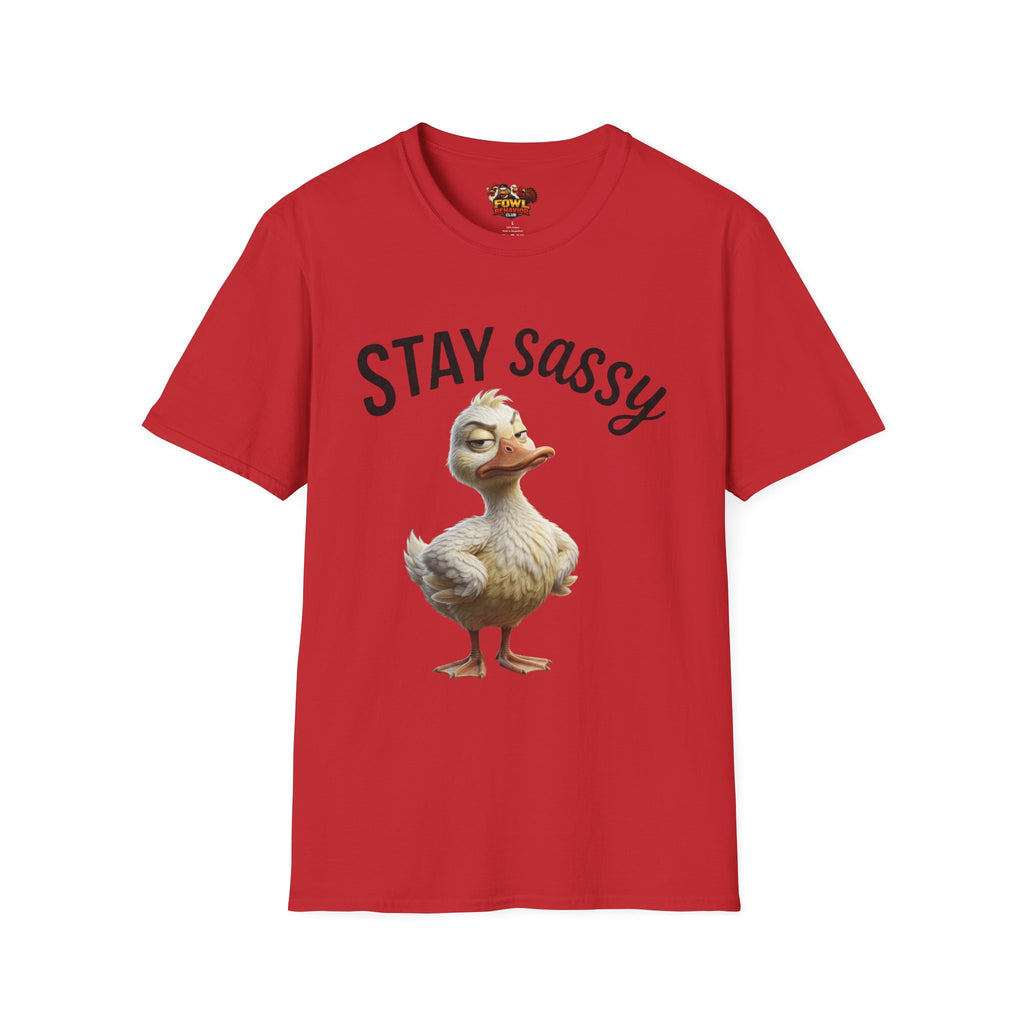 Stay Sassy T-Shirt