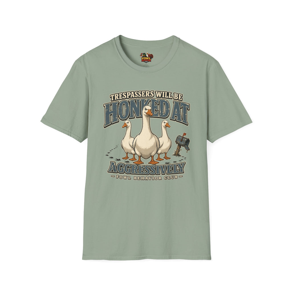 Trespassers will be Honked at T-Shirt