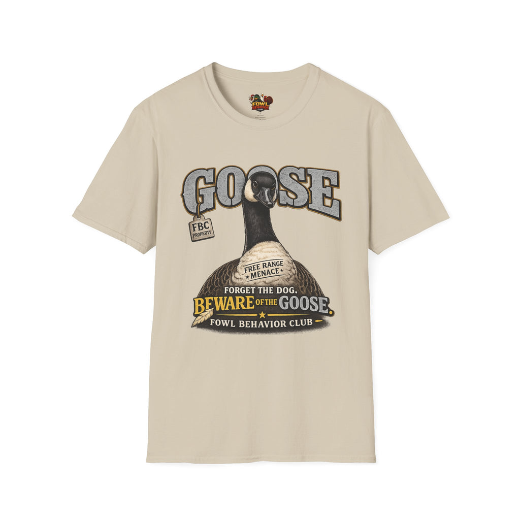 Beware of Goose T-Shirt