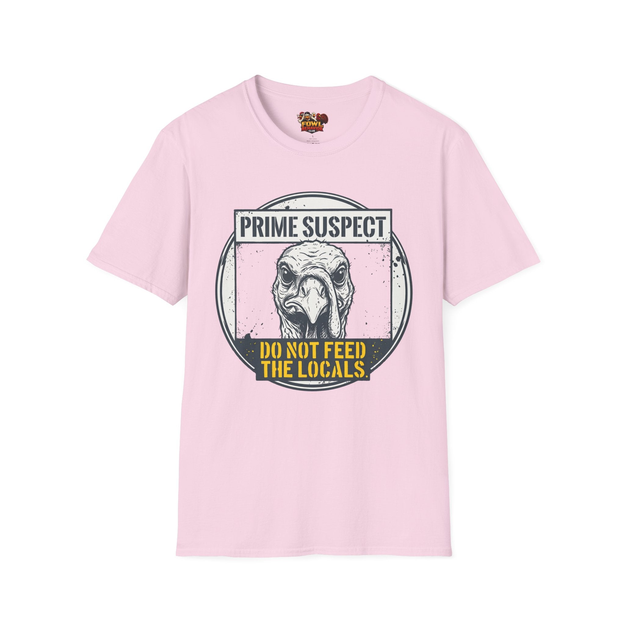 Do Not Feed the Locals T-Shirt