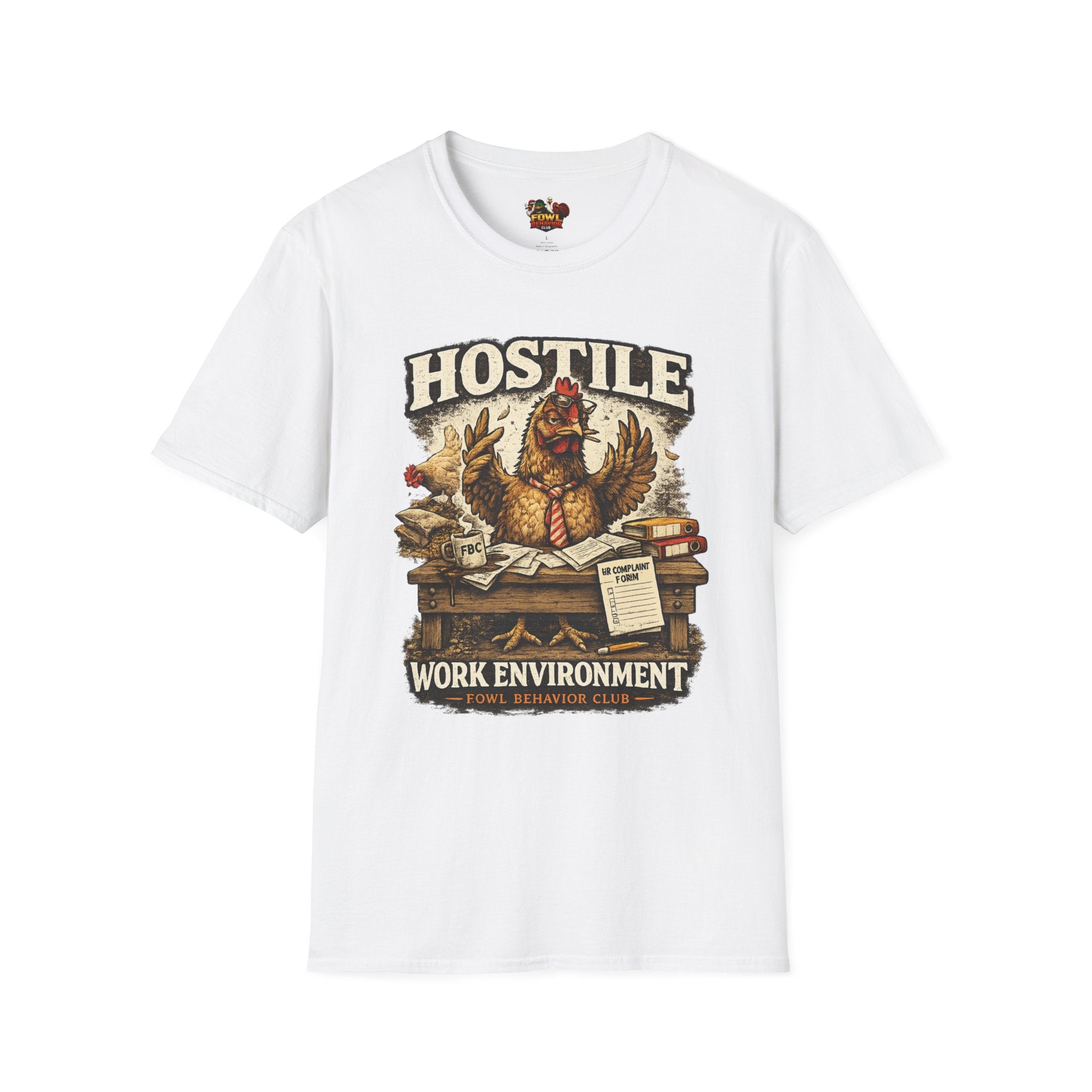 Hostile Work Environment T-Shirt