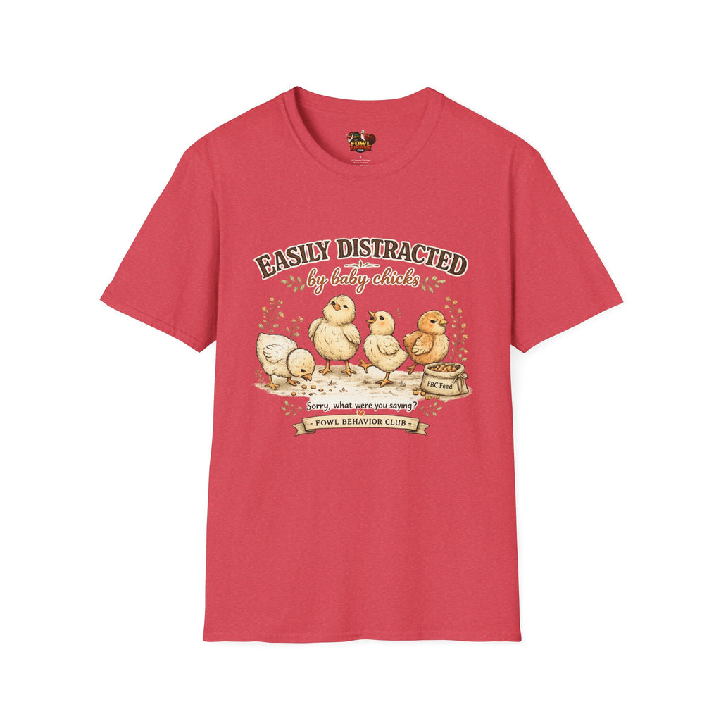 Easily Distracted by Baby Chicks T-Shirt