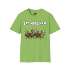 Eat More Ham T-Shirt