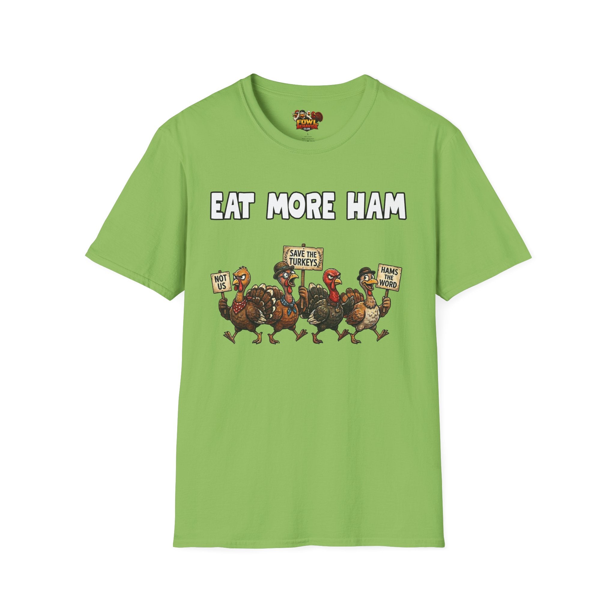 Eat More Ham T-Shirt