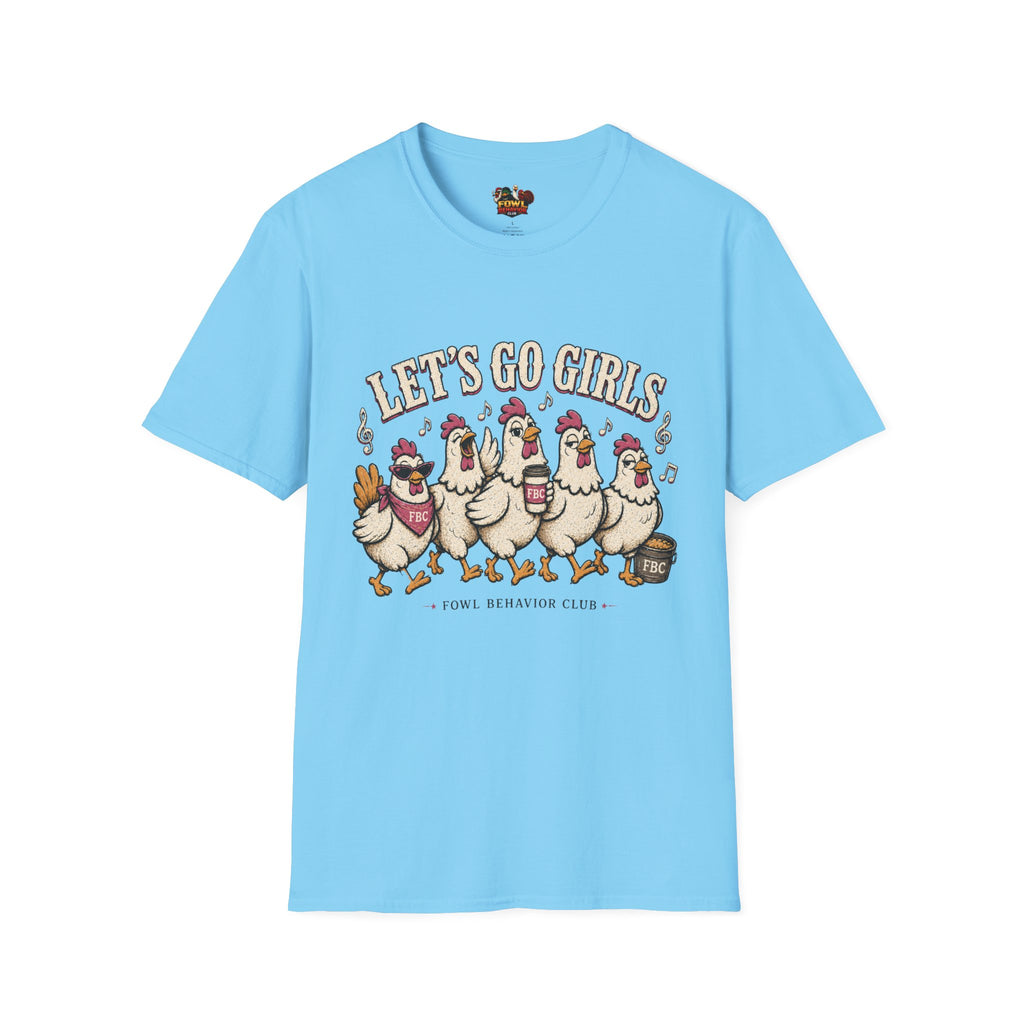 Lets Go Girls T-Shirt