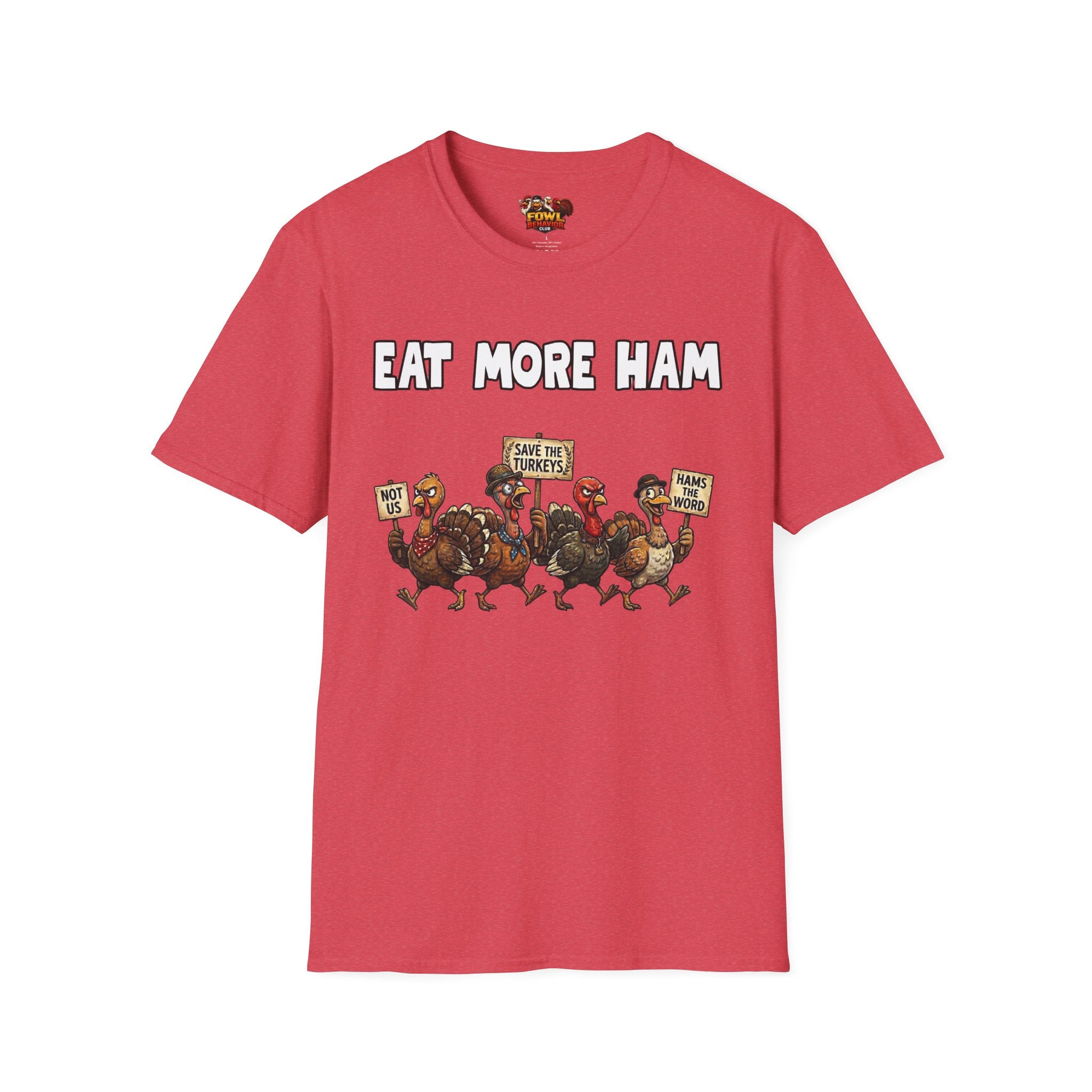 Eat More Ham T-Shirt