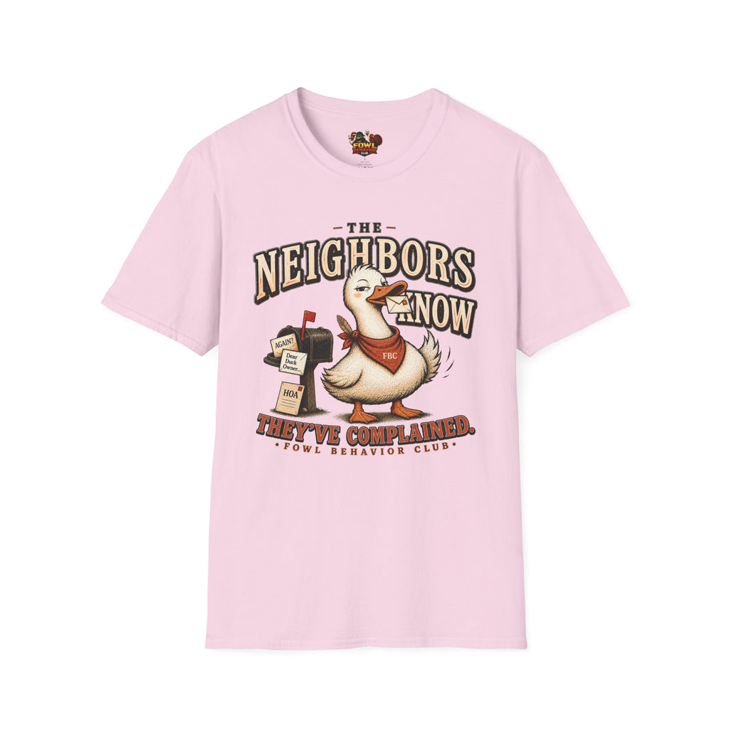 The Neighbors know T-Shirt