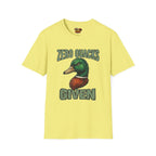 Zero Quacks Given T-Shirt