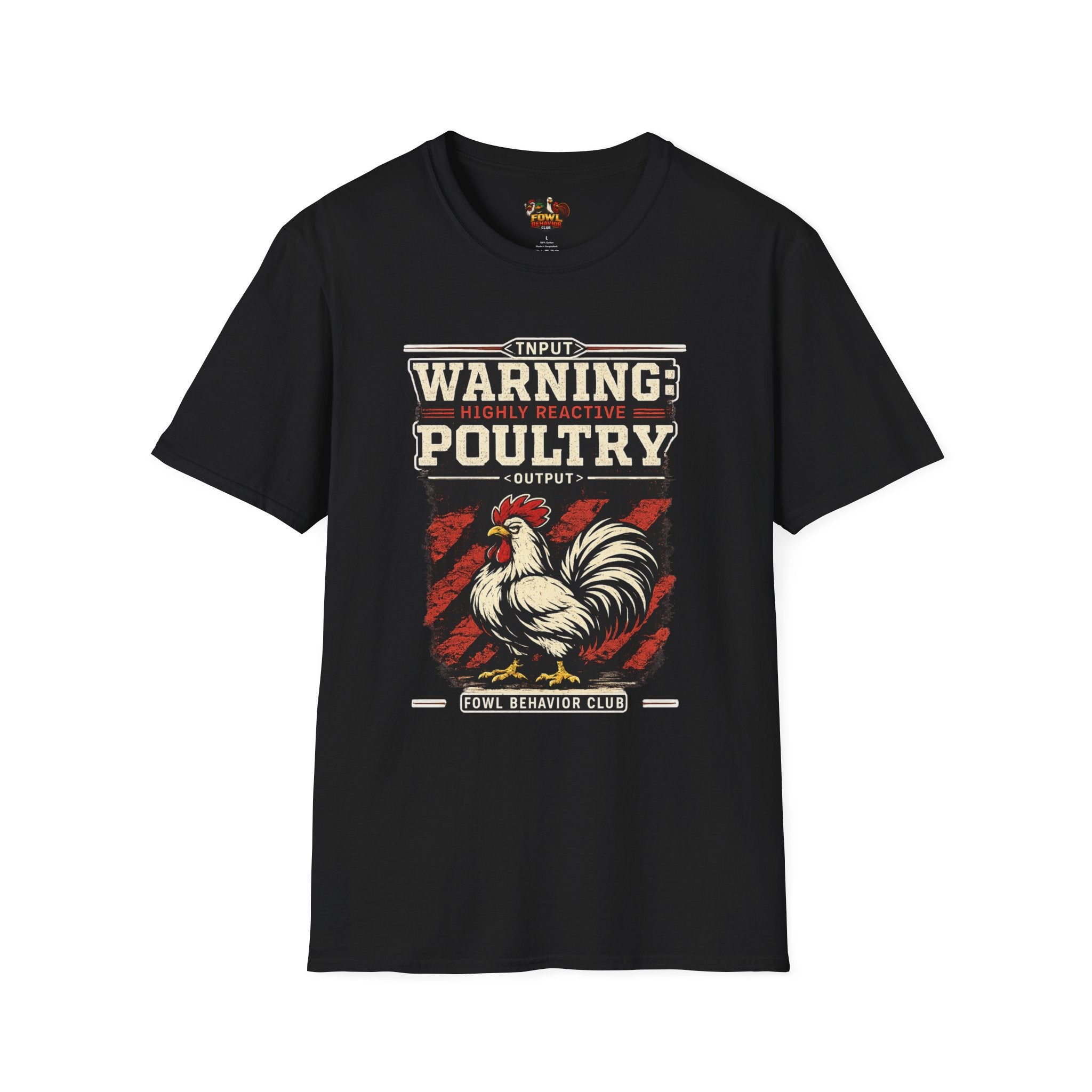 Warning: Highly Reactive Poultry T-Shirt