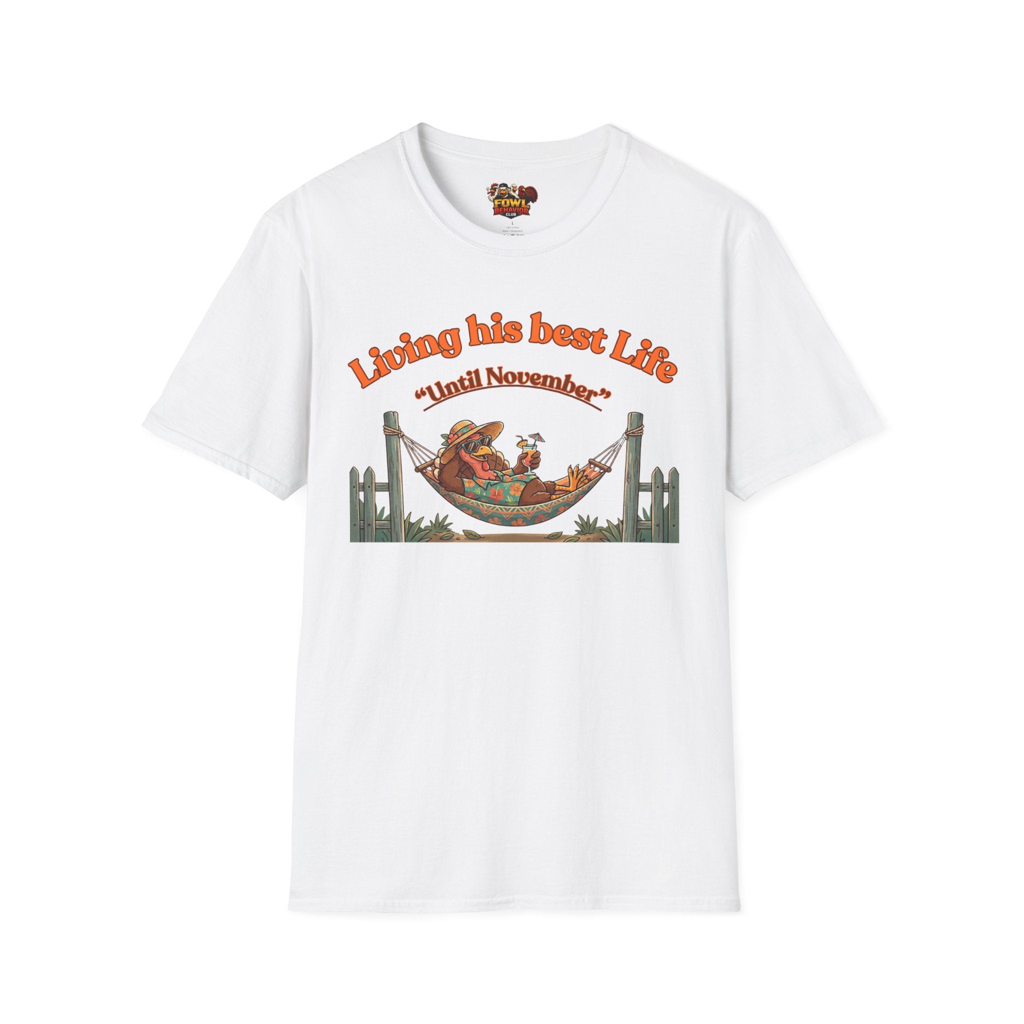 Living his Best Life (turkey) T-Shirt