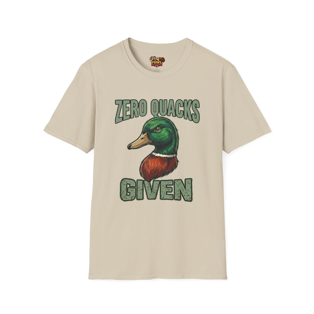 Zero Quacks Given T-Shirt