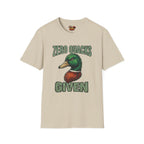 Zero Quacks Given T-Shirt