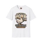 Mess with the Honk, you get the Bonk T-Shirt