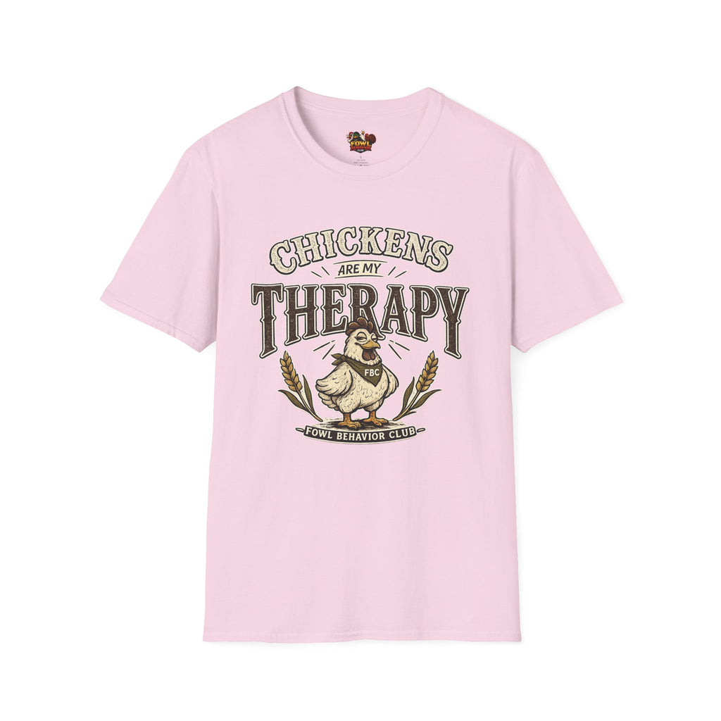 Chickens are my Therapy T-Shirt