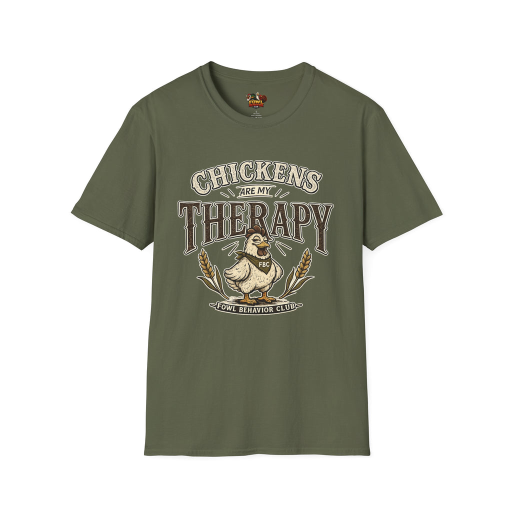 Chickens are my Therapy T-Shirt