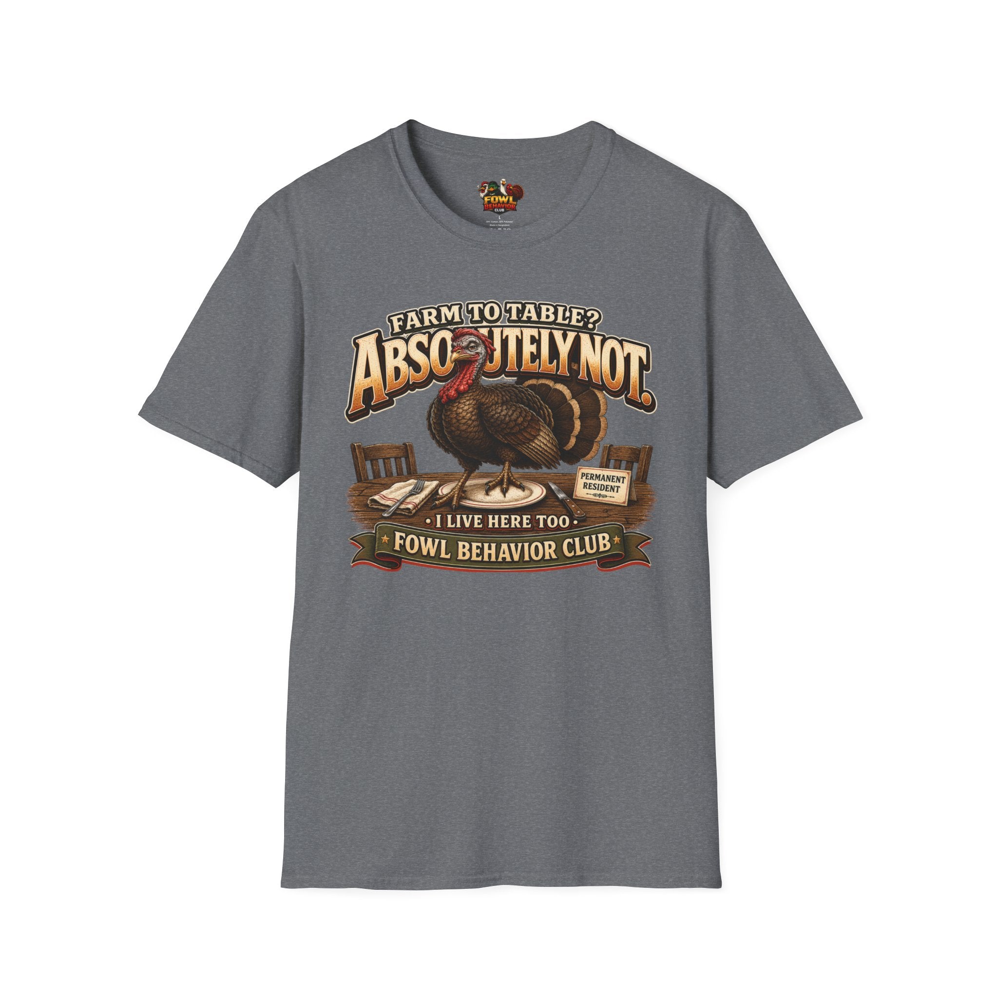 Farm to Table? Absolutely Not T-Shirt