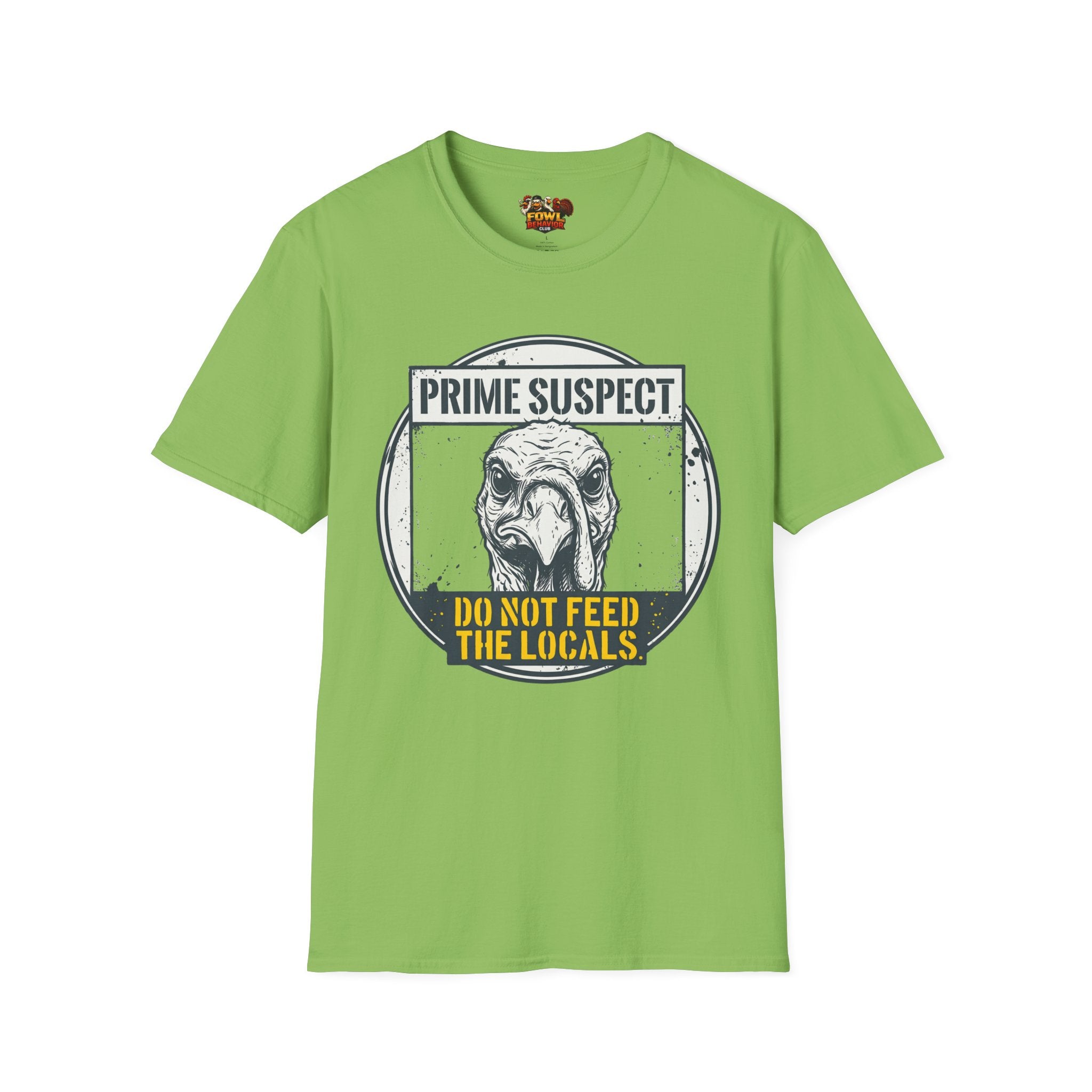 Do Not Feed the Locals T-Shirt