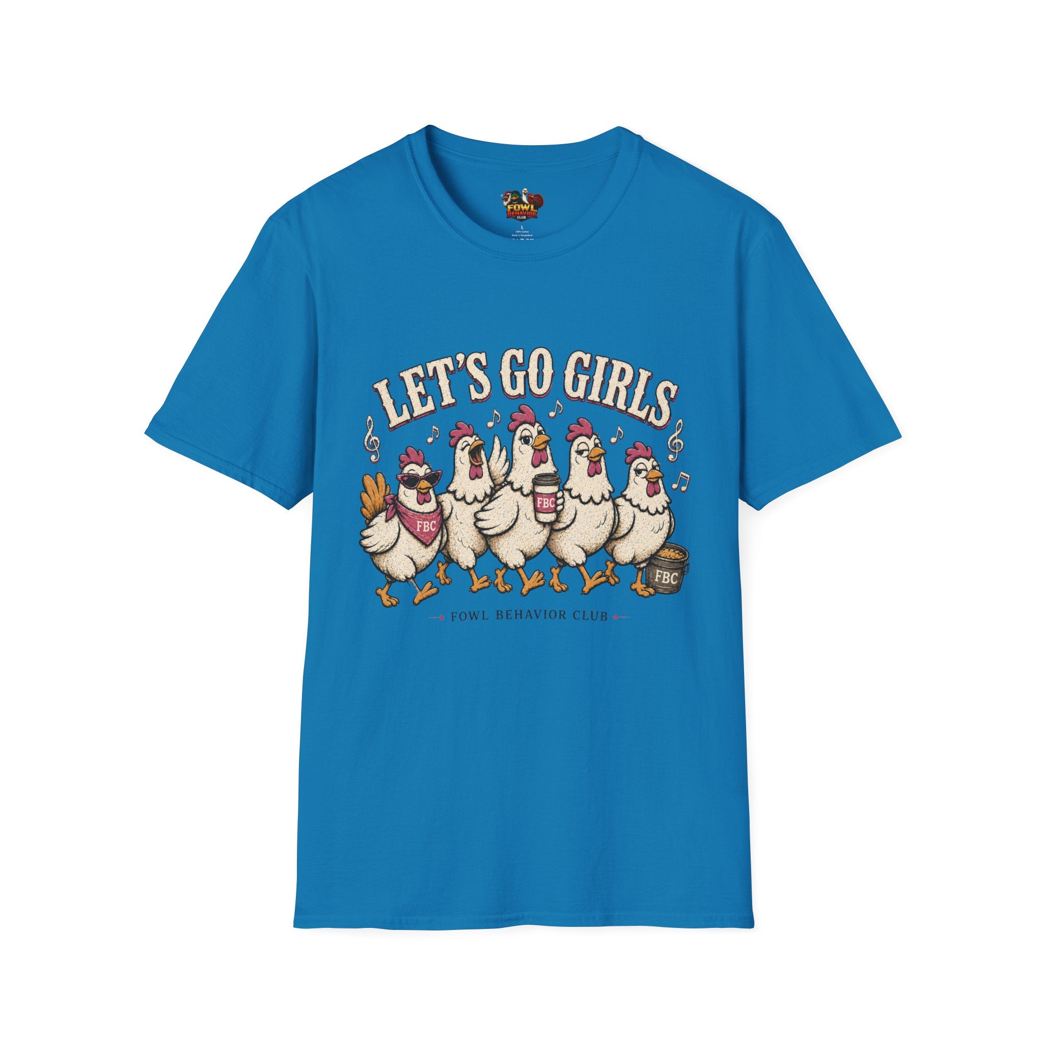 Lets Go Girls T-Shirt