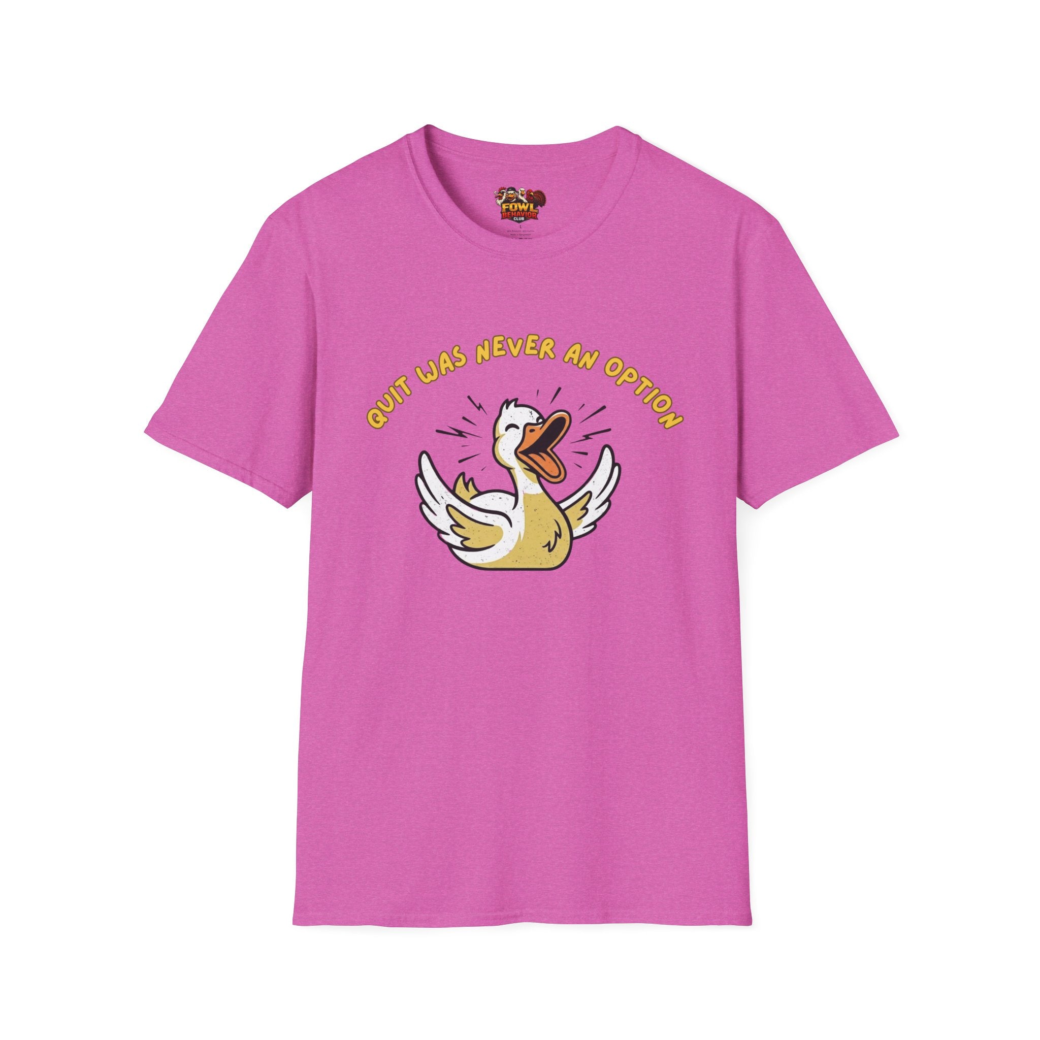 Quiet was Never an Option T-Shirt