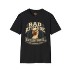 Bad Attitude T-Shirt