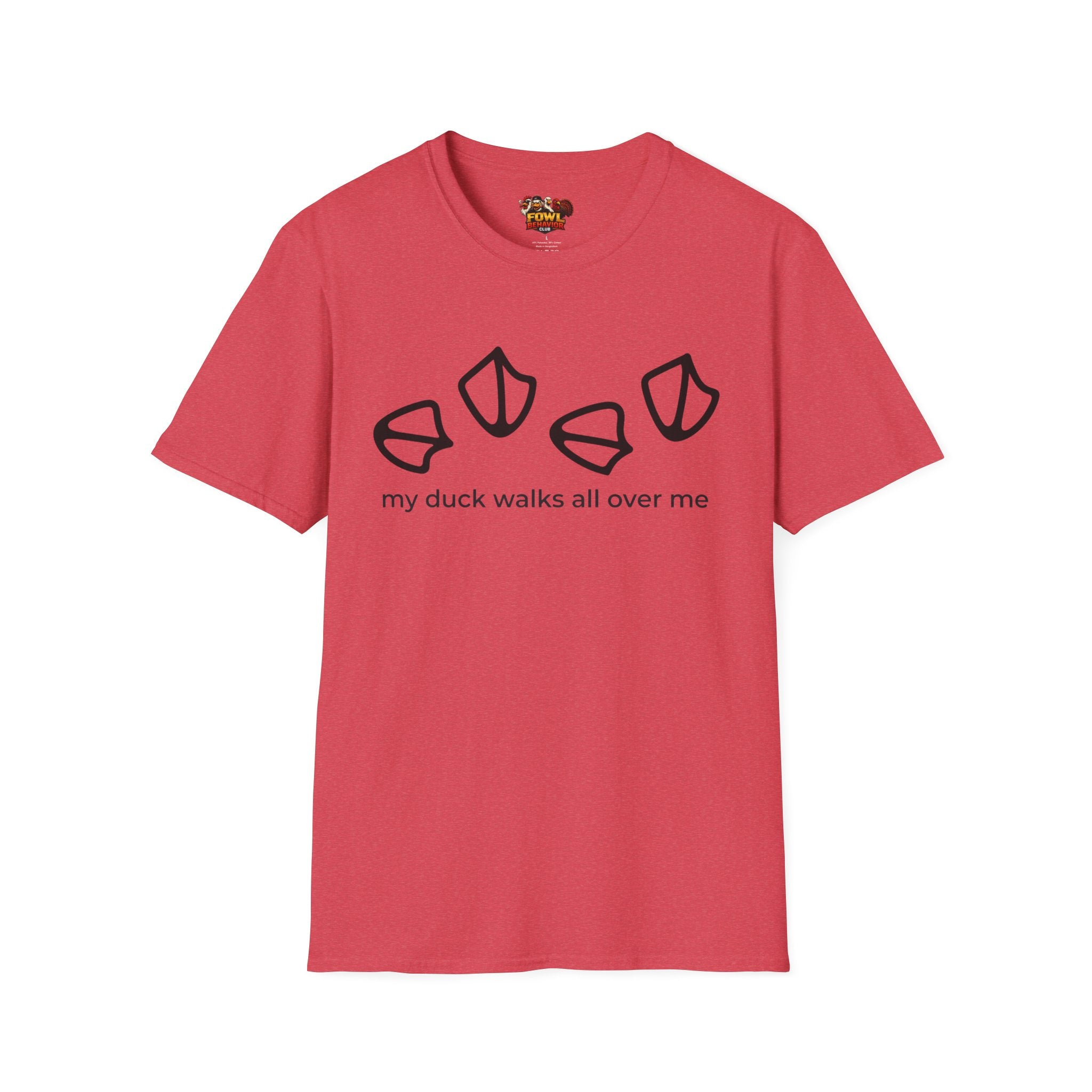 My duck walks all over me T-Shirt