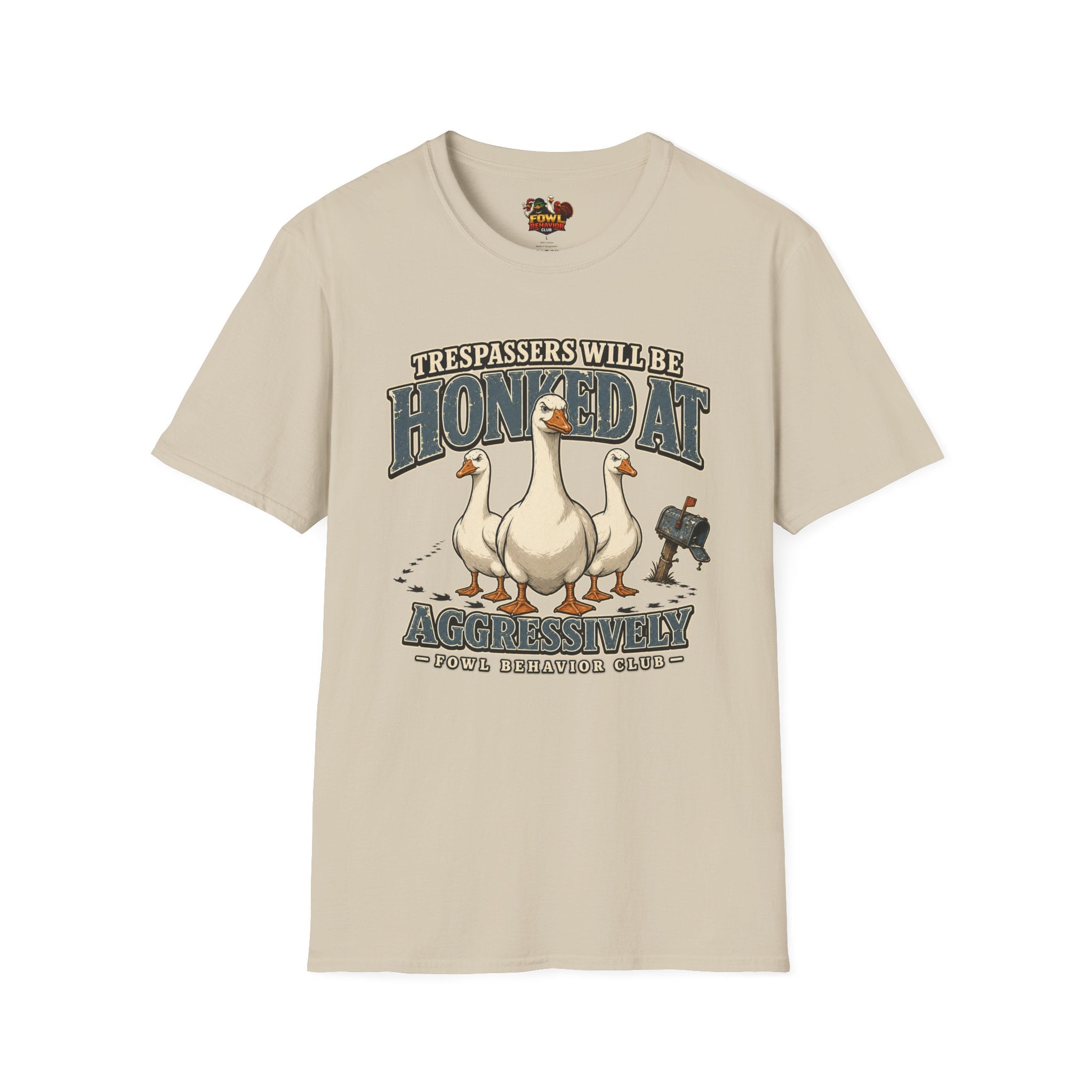 Trespassers will be Honked at T-Shirt